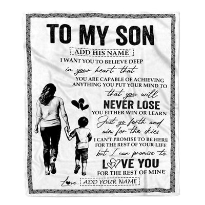 Personalized To My Son Blanket You Will Never Lose From Mom Mother Son Birthday Gifts Graduation Christmas Customized Fleece Throw Blanket | siriusteestore