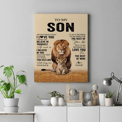 Personalized To My Son Canvas From Dad Father Lion Never Forget That I Love You Son Birthday Gifts Graduation Christmas Custom Wall Art Print Framed Canvas | siriusteestore