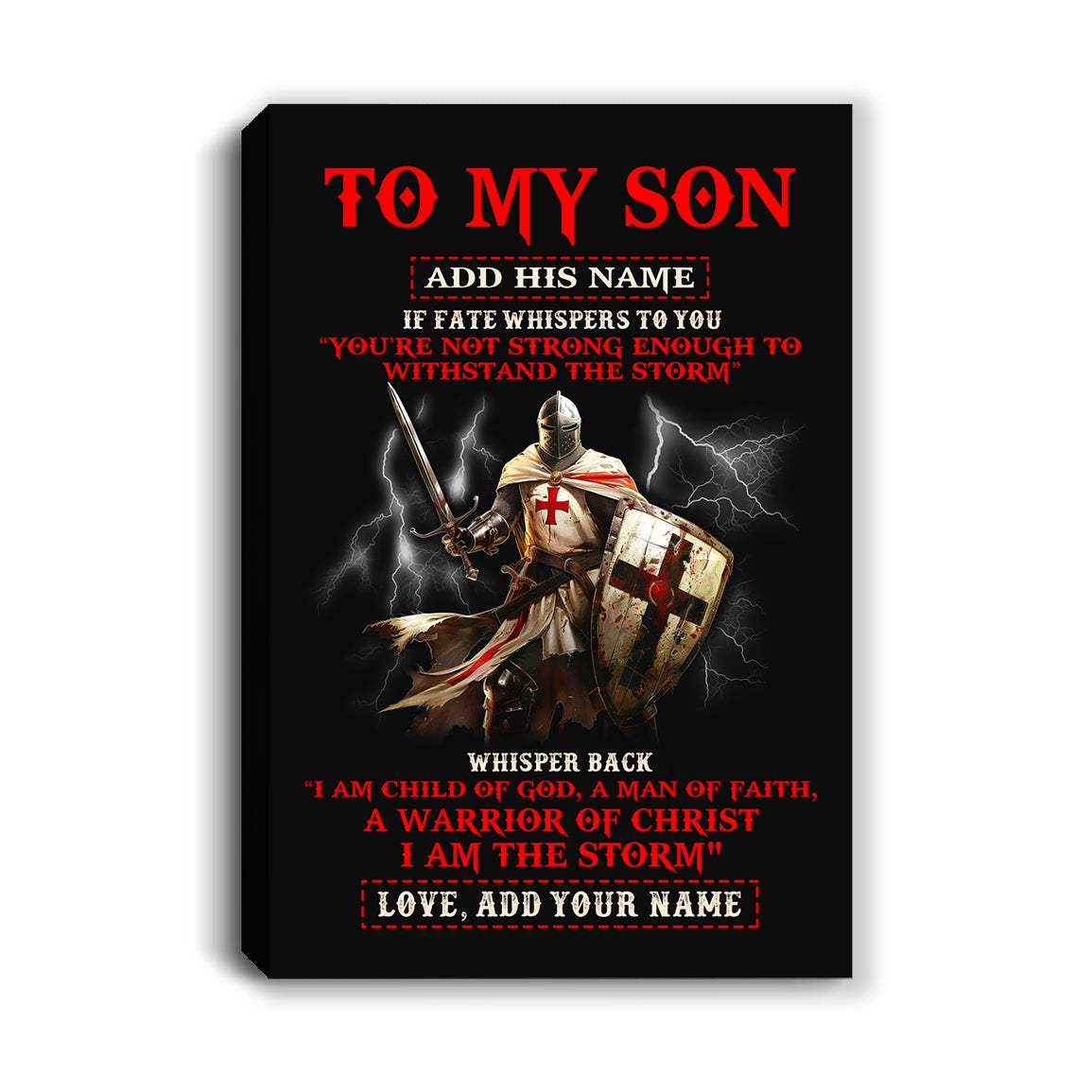 Personalized To My Son Canvas From Dad Mom For Men Warrior Knight Templar I Am The Storm Birthday Graduation Christmas Gifts For Son Framed Canvas | siriusteestore