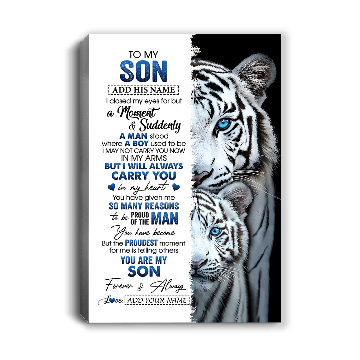 Personalized To My Son Canvas From Mom Dad I Close My Eyes White Tiger Birthday Gift For Son Graduation Christmas Custom Wall Art Framed Canvas | siriusteestore