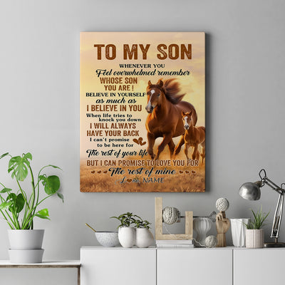 Personalized To My Son Canvas From Mom Dad Mother Father Whenever You Feel Horse Son Birthday Gifts Graduation Christmas Custom Wall Art Print Framed Canvas | siriusteestore