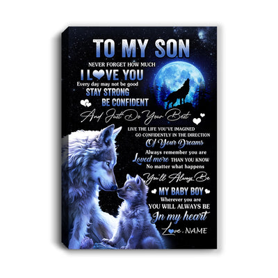 Personalized To My Son Canvas From Mom Dad Mother Father Wolf Never Forget How Much I Love You Son Birthday Gifts Christmas Custom Wall Art Print Framed Canvas | siriusteestore