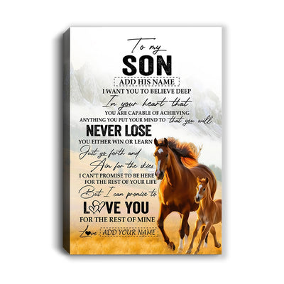 Personalized To My Son Canvas From Mom Dad Mother Father You Will Never Lose Horse Son Birthday Gifts Graduation Christmas Custom Wall Art Print Framed Canvas | siriusteestore