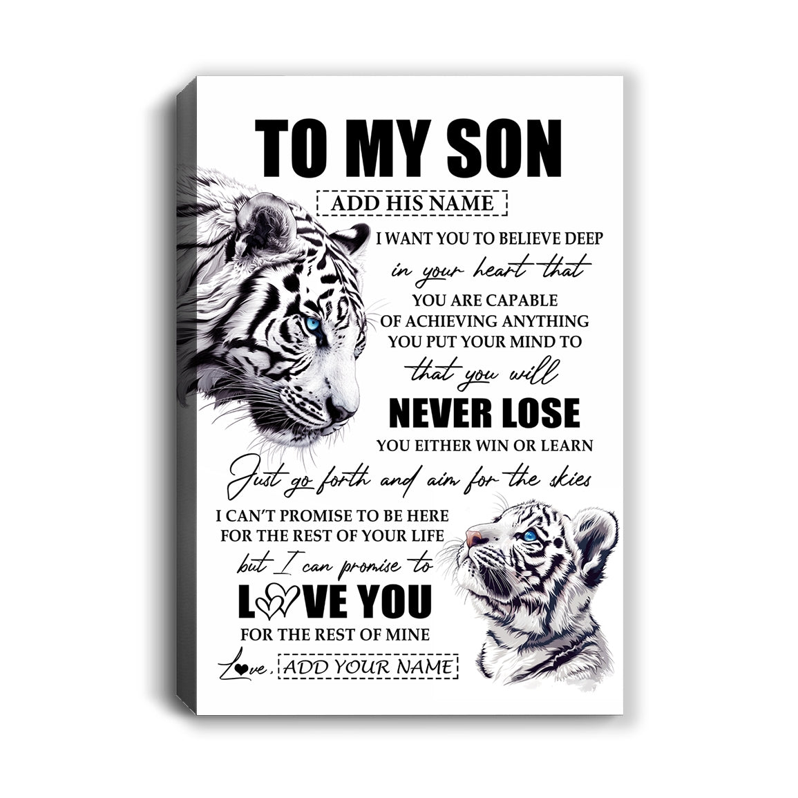 Personalized To My Son Canvas From Mom Dad Mother You Will Never Lose White Tiger Son Birthday Gifts Graduation Christmas Custom Wall Art Print Framed Canvas | siriusteestore