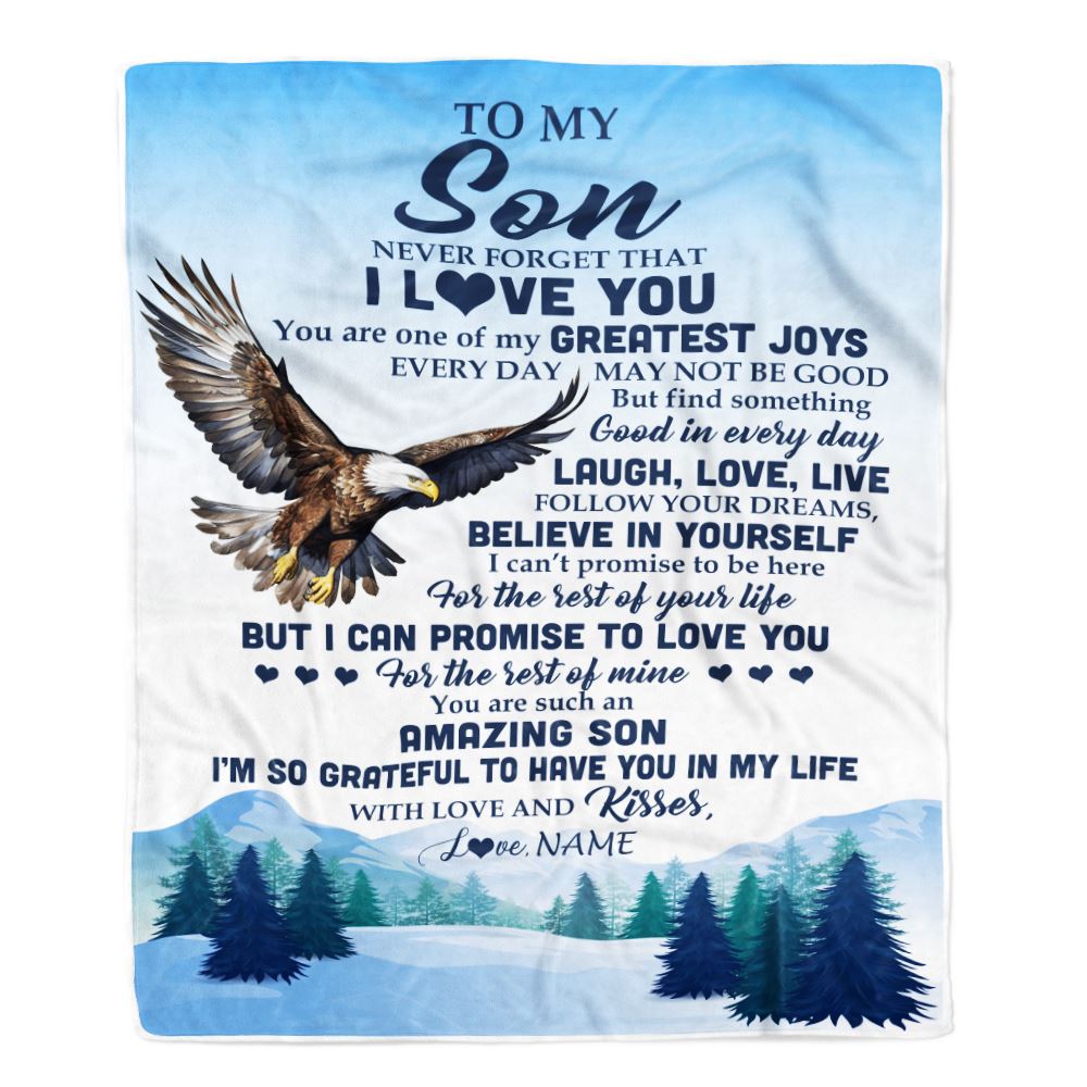 Personalized To My Son Eagle Blanket From Mom Dad Never Forget That I Love You Son Gift Birthday Graduation Christmas Customized Gift Fleece Throw Blanket | siriusteestore
