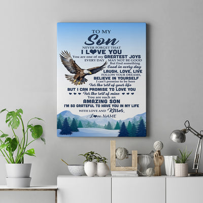 Personalized To My Son Eagle Canvas From Mom Dad Never Forget That I Love You Son Gift Birthday Graduation Christmas Custom Wall Art Print Framed Canvas | siriusteestore