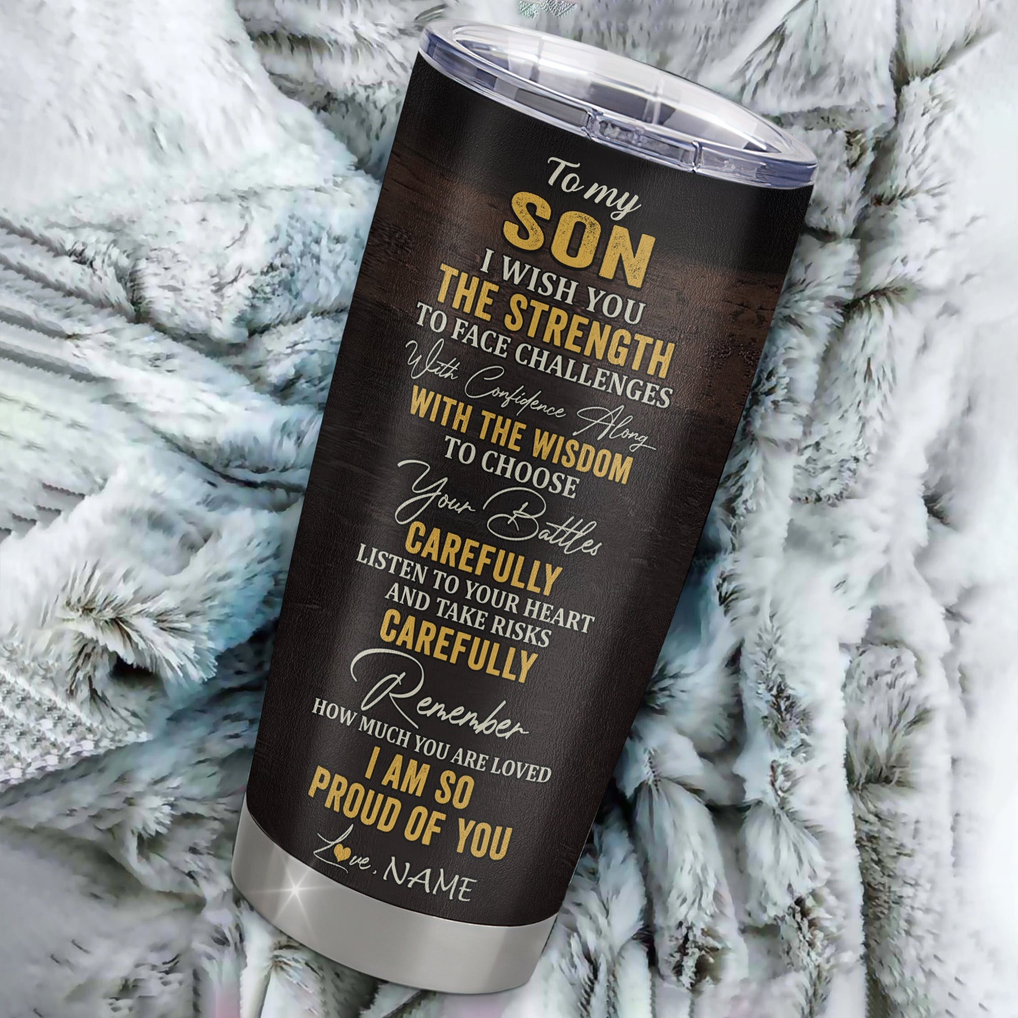 Personalized To My Son From Mom Dad Mother Stainless Steel Tumbler Cup I Wish You The Strength Lion Son Birthday Graduation Christmas Travel Mug | siriusteestore