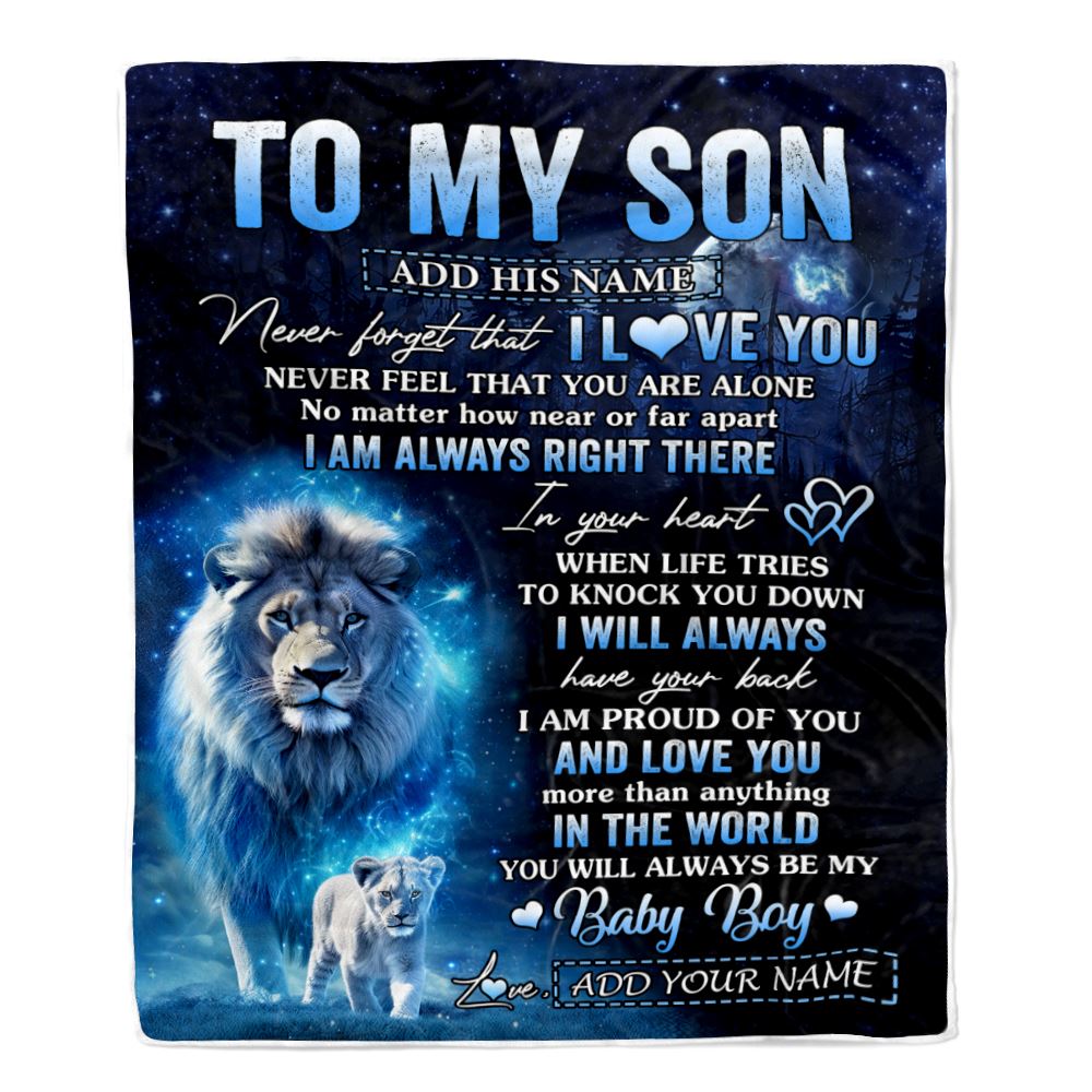 Personalized To My Son Gift Blanket From Dad Father Never Feel That You Are Alone Lion Son Birthday Gifts Graduation Christmas Customized Fleece Throw Blanket | siriusteestore