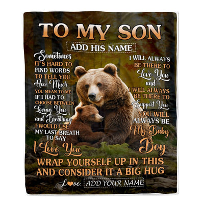 Personalized To My Son Gift Blanket From Mom Dad Mother Sometimes It's Hard Bear Son Birthday Gifts Graduation Christmas Customized Fleece Throw Blanket | siriusteestore
