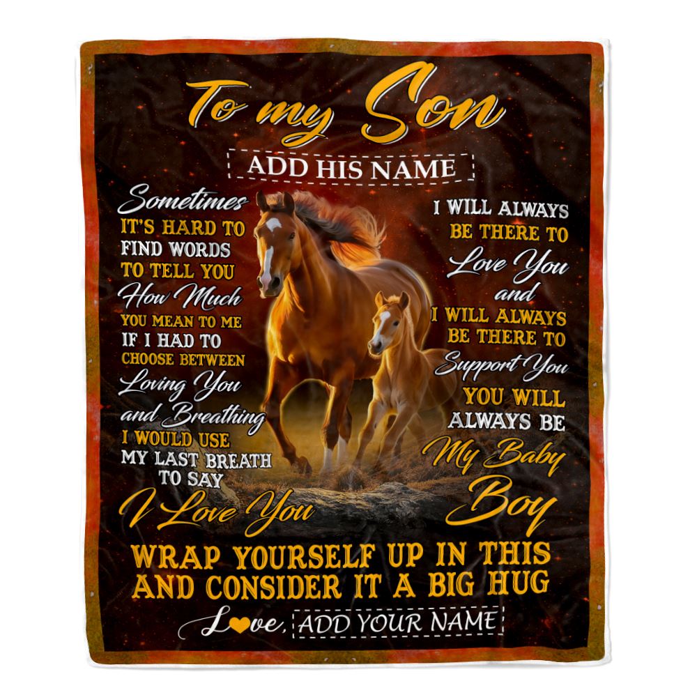 Personalized To My Son Gift Blanket From Mom Dad Mother Sometimes It's Hard Horse Son Birthday Gifts Graduation Christmas Customized Fleece Throw Blanket | siriusteestore