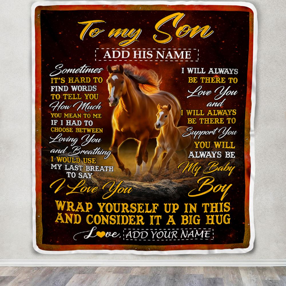Personalized To My Son Gift Blanket From Mom Dad Mother Sometimes It's Hard Horse Son Birthday Gifts Graduation Christmas Customized Fleece Throw Blanket | siriusteestore