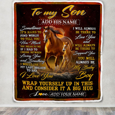 Personalized To My Son Gift Blanket From Mom Dad Mother Sometimes It's Hard Horse Son Birthday Gifts Graduation Christmas Customized Fleece Throw Blanket | siriusteestore