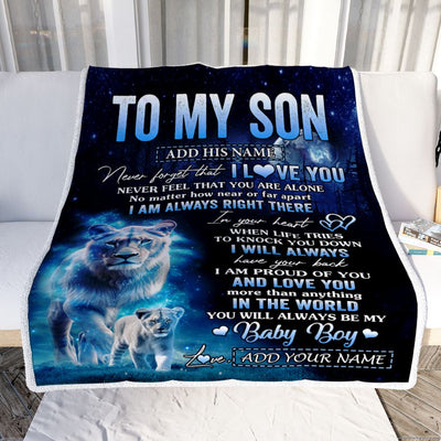 Personalized To My Son Gift Blanket From Mom Mother Never Feel That You Are Alone Lion Son Birthday Gifts Graduation Christmas Customized Fleece Throw Blanket | siriusteestore