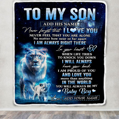 Personalized To My Son Gift Blanket From Mom Mother Never Feel That You Are Alone Lion Son Birthday Gifts Graduation Christmas Customized Fleece Throw Blanket | siriusteestore