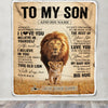 Personalized To My Son Gifts Blanket From Dad Father Always Remember Lion Gifts For Son Birthday Graduation Christmas Customized Fleece Throw Blanket | siriusteestore