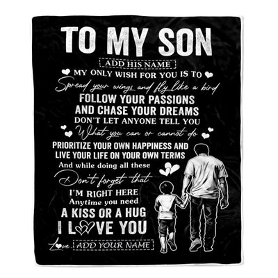 Personalized To My Son Gifts Blanket From Dad Father My Only Wish For You Son Birthday Gifts Graduation Christmas Customized Fleece Throw Blanket | siriusteestore