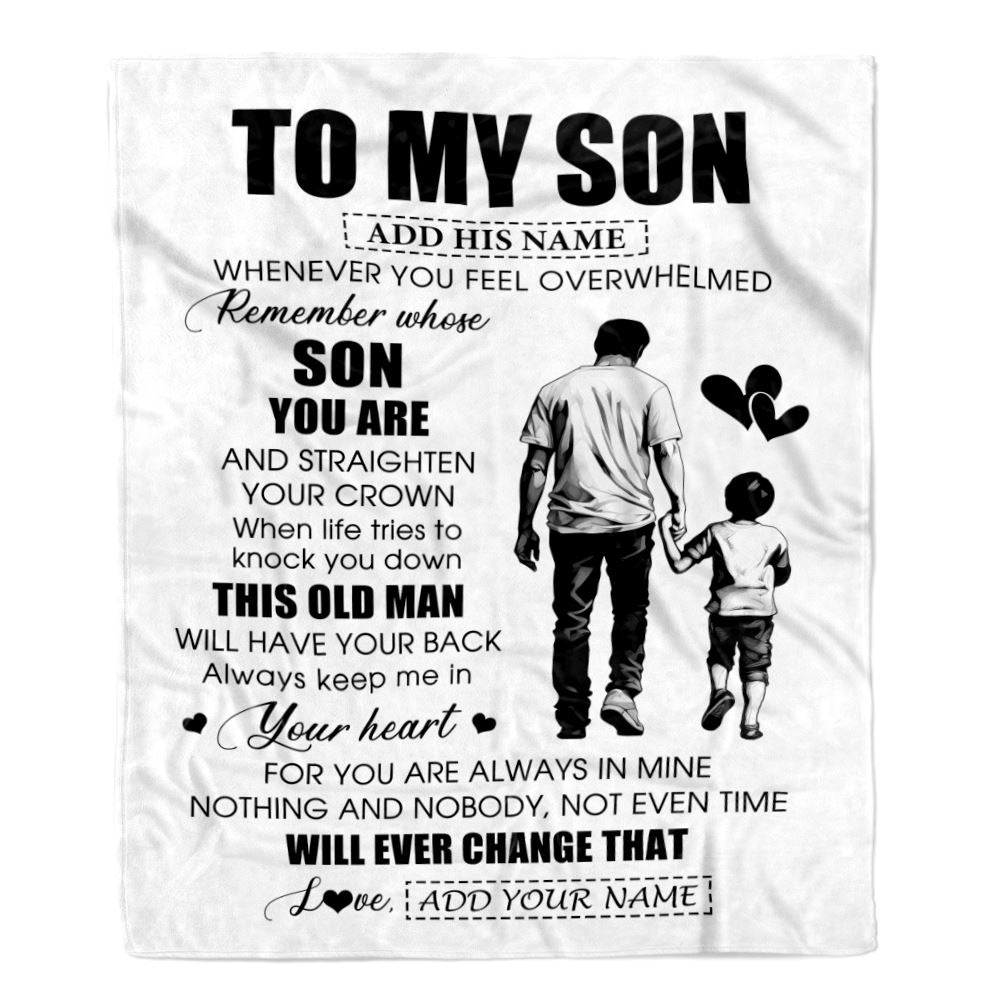 Personalized To My Son Gifts Blanket From Dad Father Whenever Man Unique Birthday Gifts For Son Graduation Christmas Custom Fleece Throw Blanket | siriusteestore