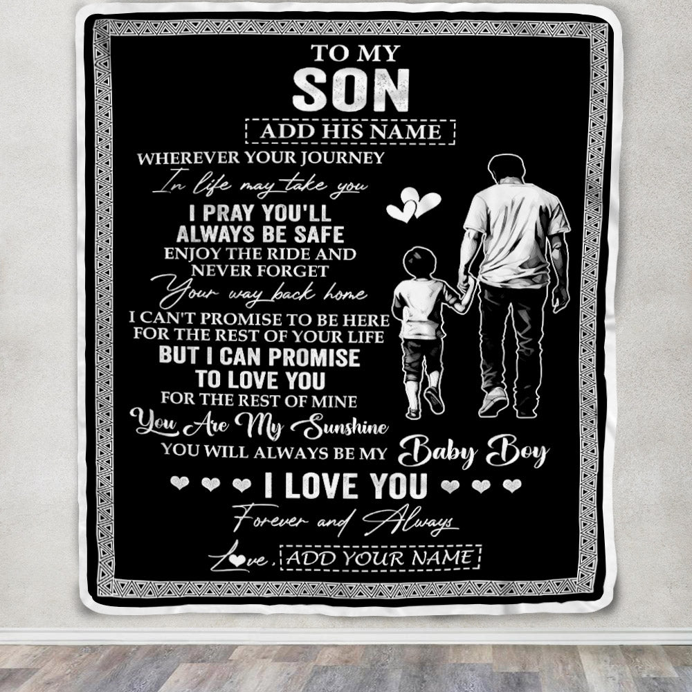 Personalized To My Son Gifts Blanket From Dad Father Wherever Your Journey In Life Father Daughter Birthday Gifts Christmas Customized Fleece Blanket | siriusteestore