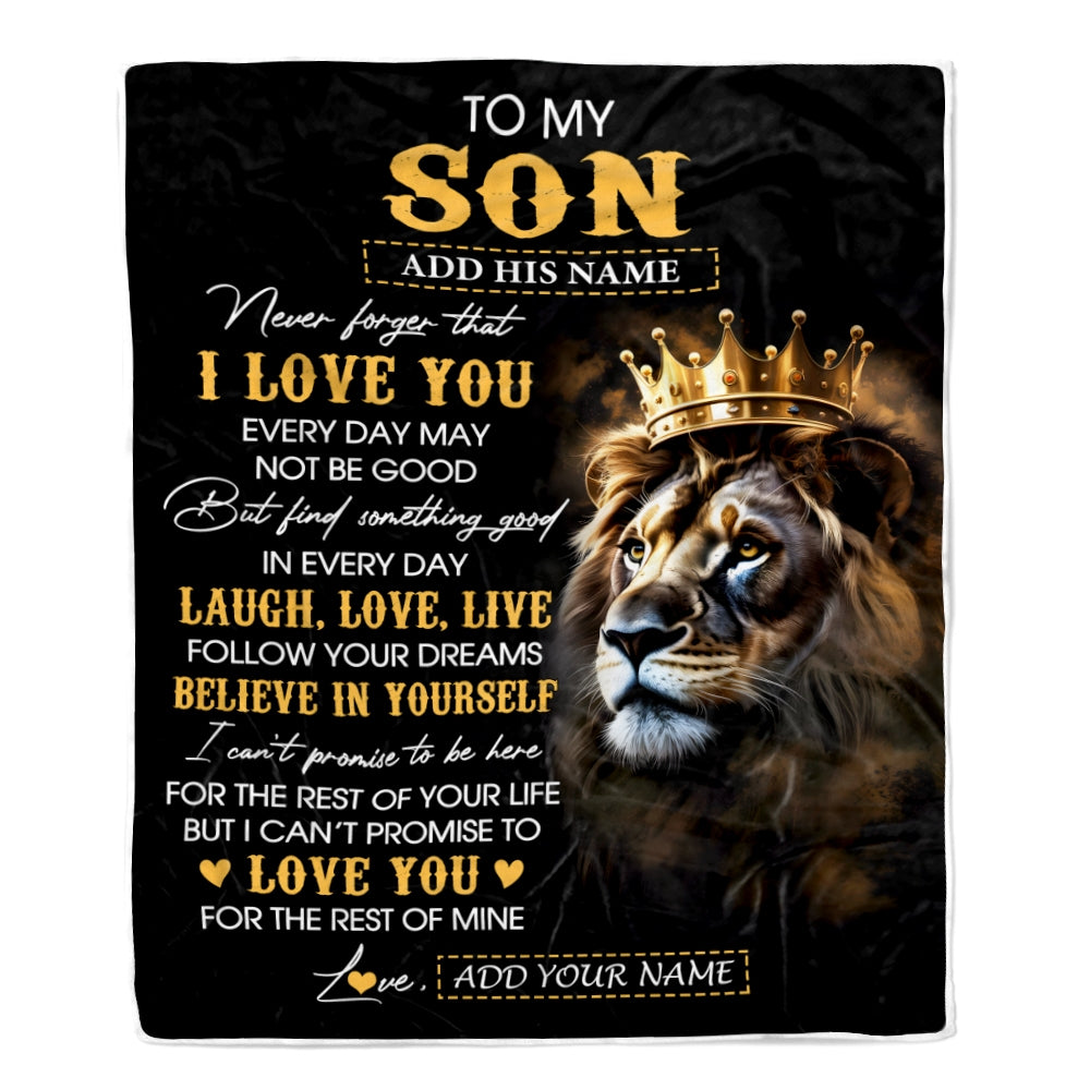 Personalized To My Son Gifts Blanket From Dad Mom Father Mother Laugh Love Live Lion Son Happy Birthday Gifts Graduation Christmas Customized Fleece Blanket | siriusteestore