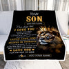 Personalized To My Son Gifts Blanket From Dad Mom Father Mother Laugh Love Live Lion Son Happy Birthday Gifts Graduation Christmas Customized Fleece Blanket | siriusteestore