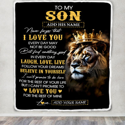 Personalized To My Son Gifts Blanket From Dad Mom Father Mother Laugh Love Live Lion Son Happy Birthday Gifts Graduation Christmas Customized Fleece Blanket | siriusteestore