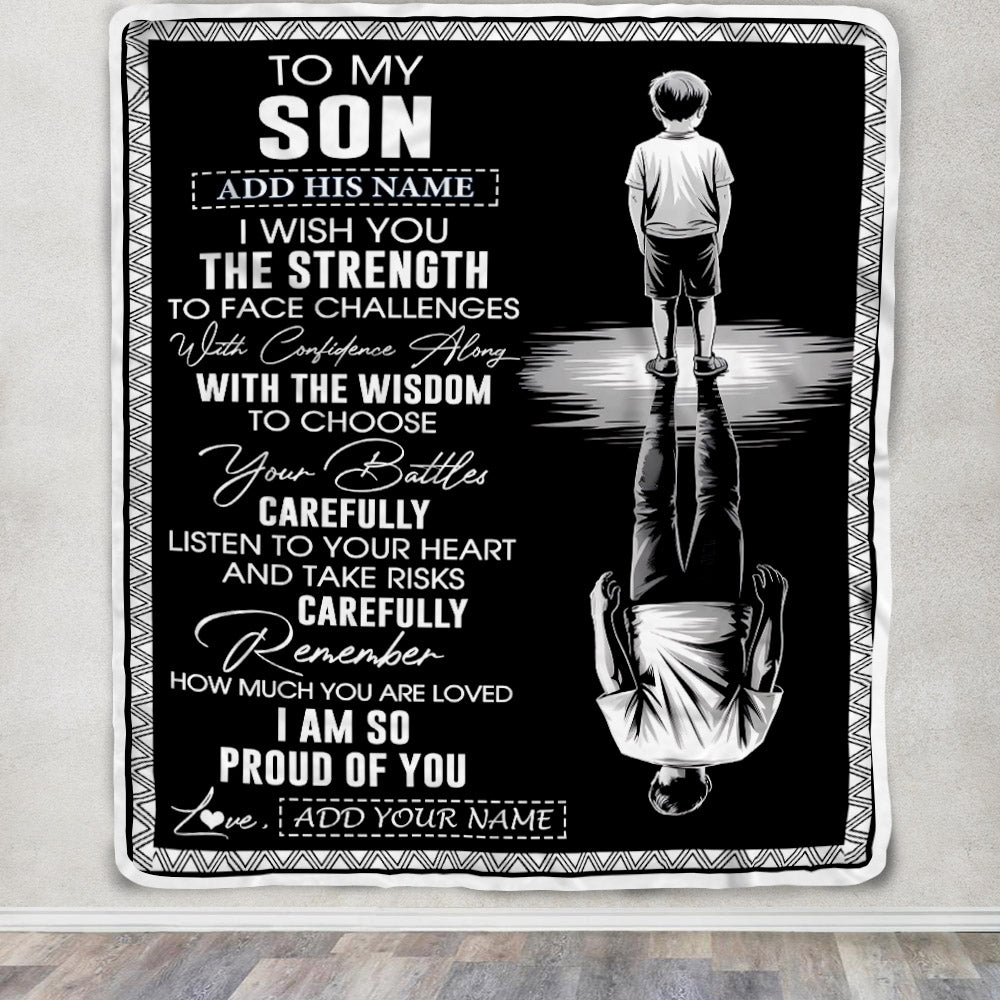 Personalized To My Son Gifts Blanket From Mom Dad Father Mother I Wish You The Strength Son Birthday Gifts Christmas Graduation Custom Fleece Throw Blanket | siriusteestore