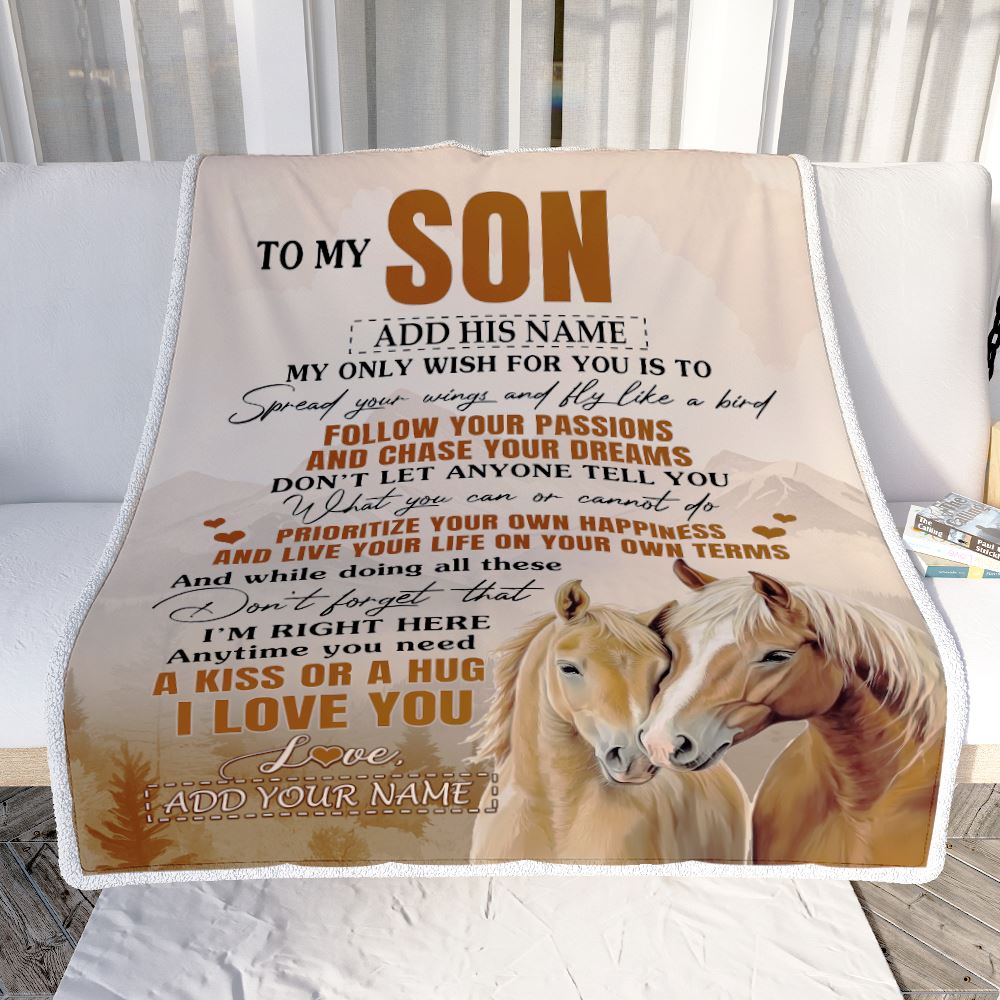 Personalized To My Son Gifts Blanket From Mom Dad Mother Father Horse My Only Wish For You Son Birthday Gifts Graduation Christmas Fleece Throw Blanket | siriusteestore
