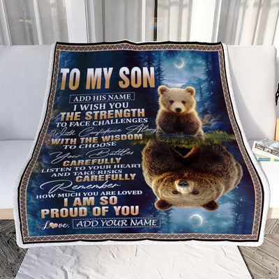 Personalized To My Son Gifts Blanket From Mom Dad Mother Father I Wish You The Strength Bear Son Birthday Gifts Christmas Graduation Custom Fleece Blanket | siriusteestore