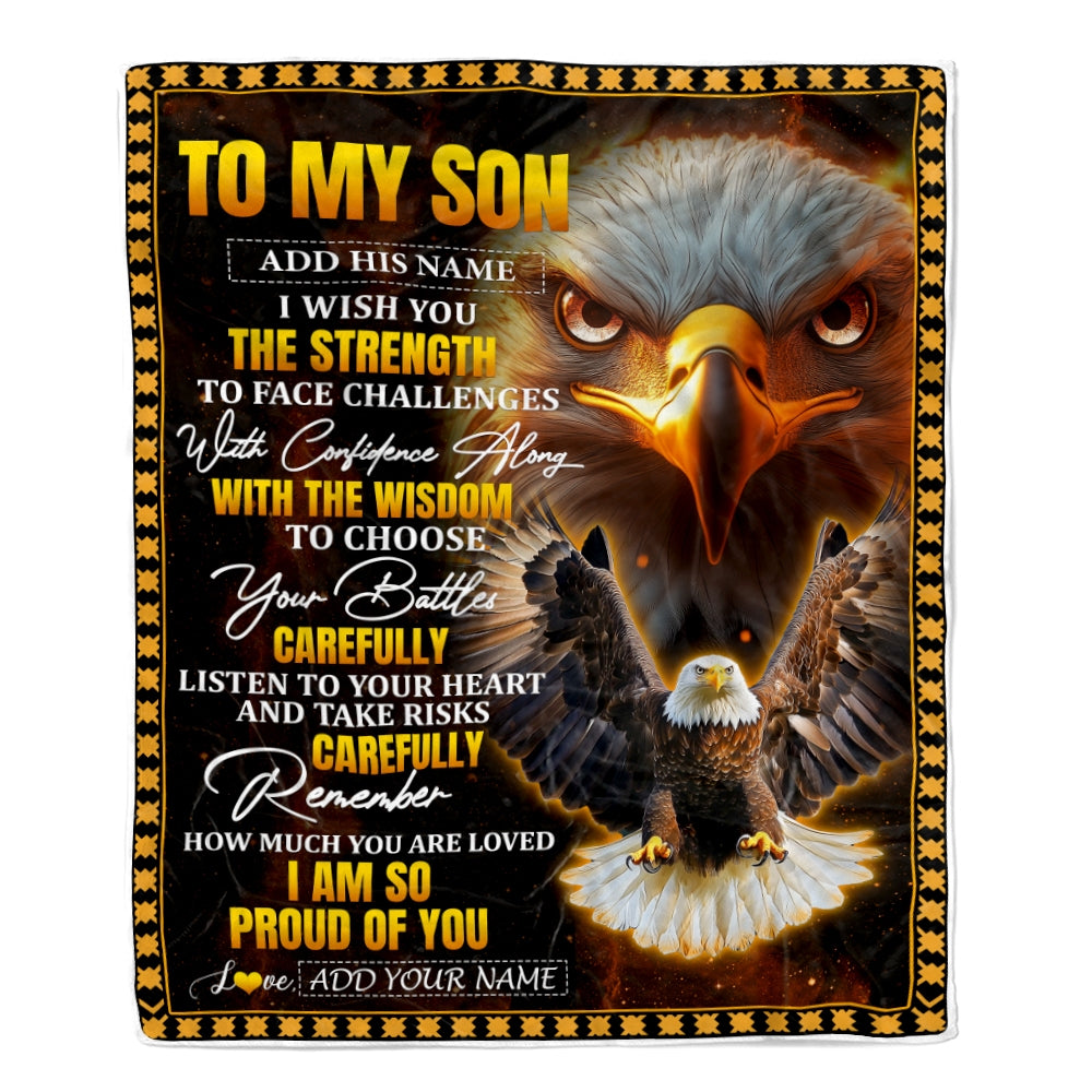 Personalized To My Son Gifts Blanket From Mom Dad Mother Father I Wish You The Strength Eagle Son Birthday Gifts Christmas Graduation Custom Fleece Blanket | siriusteestore