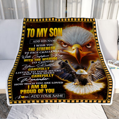 Personalized To My Son Gifts Blanket From Mom Dad Mother Father I Wish You The Strength Eagle Son Birthday Gifts Christmas Graduation Custom Fleece Blanket | siriusteestore