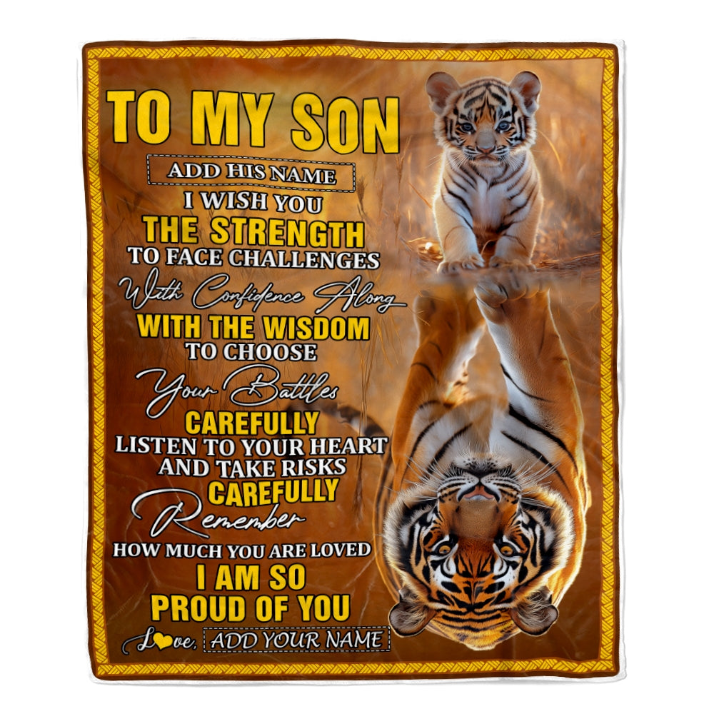 Personalized To My Son Gifts Blanket From Mom Dad Mother Father I Wish You The Strength Tiger Son Birthday Gifts Christmas Graduation Custom Fleece Blanket | siriusteestore