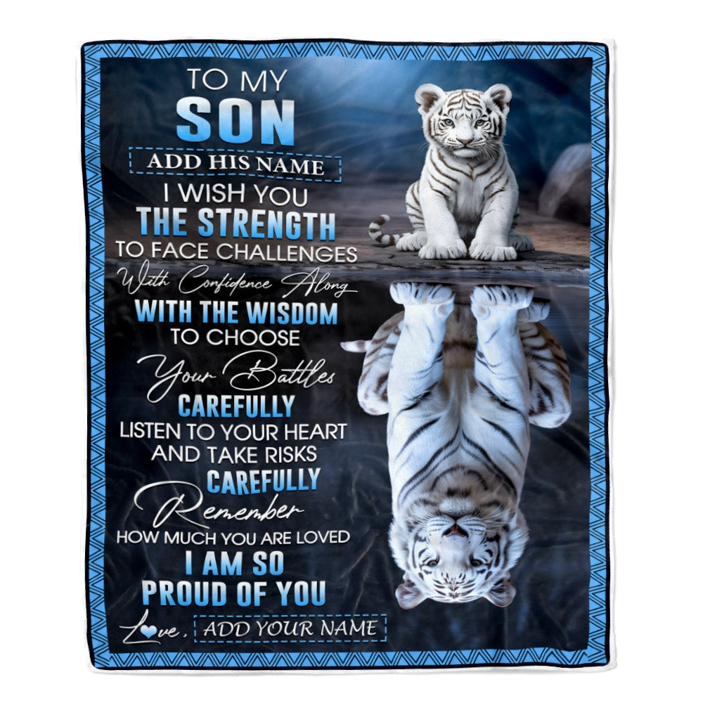 Personalized To My Son Gifts Blanket From Mom Dad Mother Father I Wish You The Strength White Tier Son Birthday Gifts Christmas Custom Fleece Throw Blanket | siriusteestore