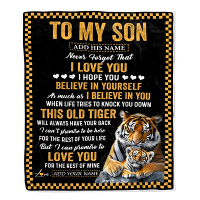 Personalized To My Son Gifts Blanket From Mom Dad Mother Father This Old Tiger Love You Son Birthday Gifts Graduation Christmas Customized Fleece Blanket | siriusteestore