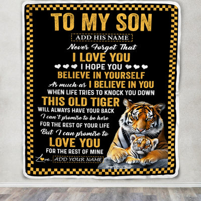 Personalized To My Son Gifts Blanket From Mom Dad Mother Father This Old Tiger Love You Son Birthday Gifts Graduation Christmas Customized Fleece Blanket | siriusteestore