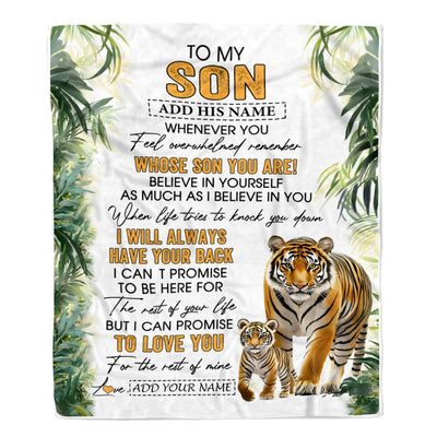 Personalized To My Son Gifts Blanket From Mom Dad Mother Father Whenever You Feel Tiger Son Birthday Gifts Graduation Christmas Customized Fleece Blanket | siriusteestore
