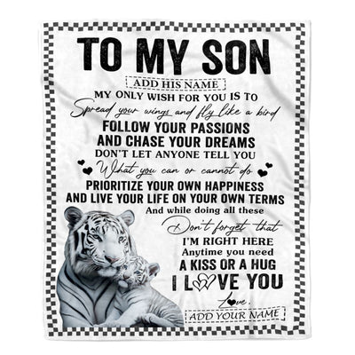 Personalized To My Son Gifts Blanket From Mom Dad Mother Father White Tiger My Only Wish For You Son Birthday Gifts Graduation Christmas Fleece Throw Blanket | siriusteestore