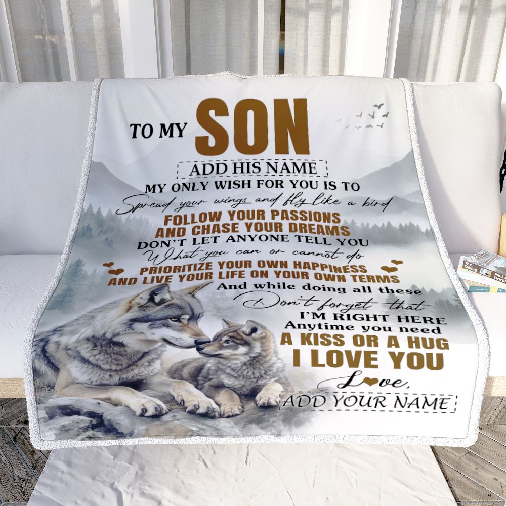 Personalized To My Son Gifts Blanket From Mom Dad Mother Father Wolf My Only Wish For You Son Birthday Gifts Graduation Christmas Fleece Throw Blanket | siriusteestore