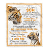Personalized To My Son Gifts Blanket From Mom Dad Mother Wherever Your Journey In Life Tiger Son Birthday Gifts Graduation Customized Fleece Throw Blanket | siriusteestore