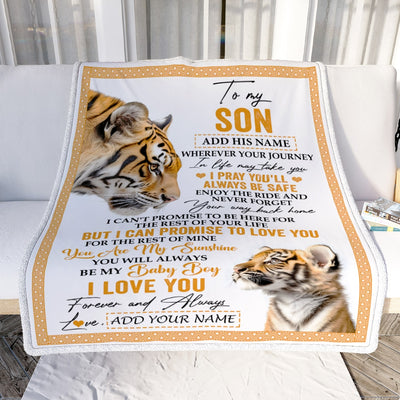 Personalized To My Son Gifts Blanket From Mom Dad Mother Wherever Your Journey In Life Tiger Son Birthday Gifts Graduation Customized Fleece Throw Blanket | siriusteestore