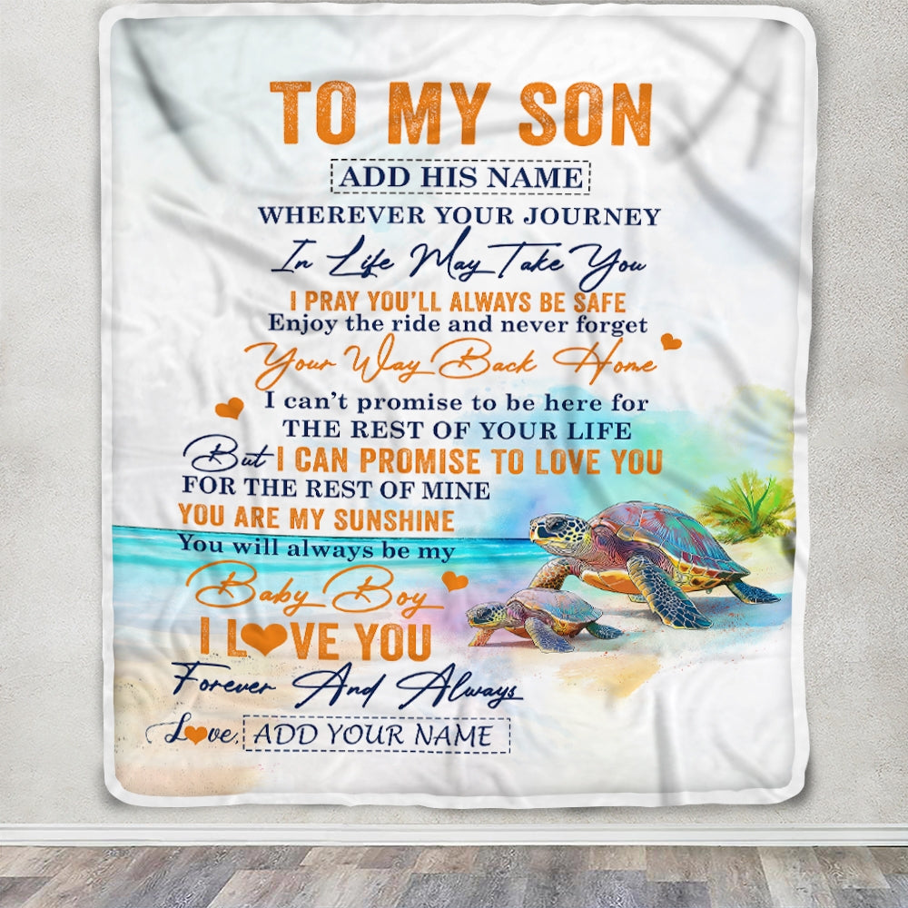 Personalized To My Son Gifts Blanket From Mom Dad Mother Wherever Your Journey In Life Turtle Son Birthday Gifts Graduation Customized Fleece Throw Blanket | siriusteestore