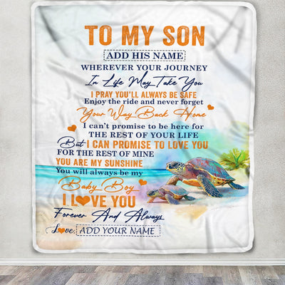 Personalized To My Son Gifts Blanket From Mom Dad Mother Wherever Your Journey In Life Turtle Son Birthday Gifts Graduation Customized Fleece Throw Blanket | siriusteestore