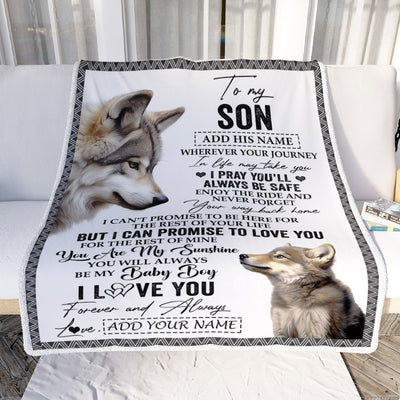 Personalized To My Son Gifts Blanket From Mom Dad Mother Wherever Your Journey In Life Wolf Son Birthday Gifts Graduation Customized Fleece Throw Blanket | siriusteestore
