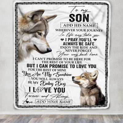 Personalized To My Son Gifts Blanket From Mom Dad Mother Wherever Your Journey In Life Wolf Son Birthday Gifts Graduation Customized Fleece Throw Blanket | siriusteestore