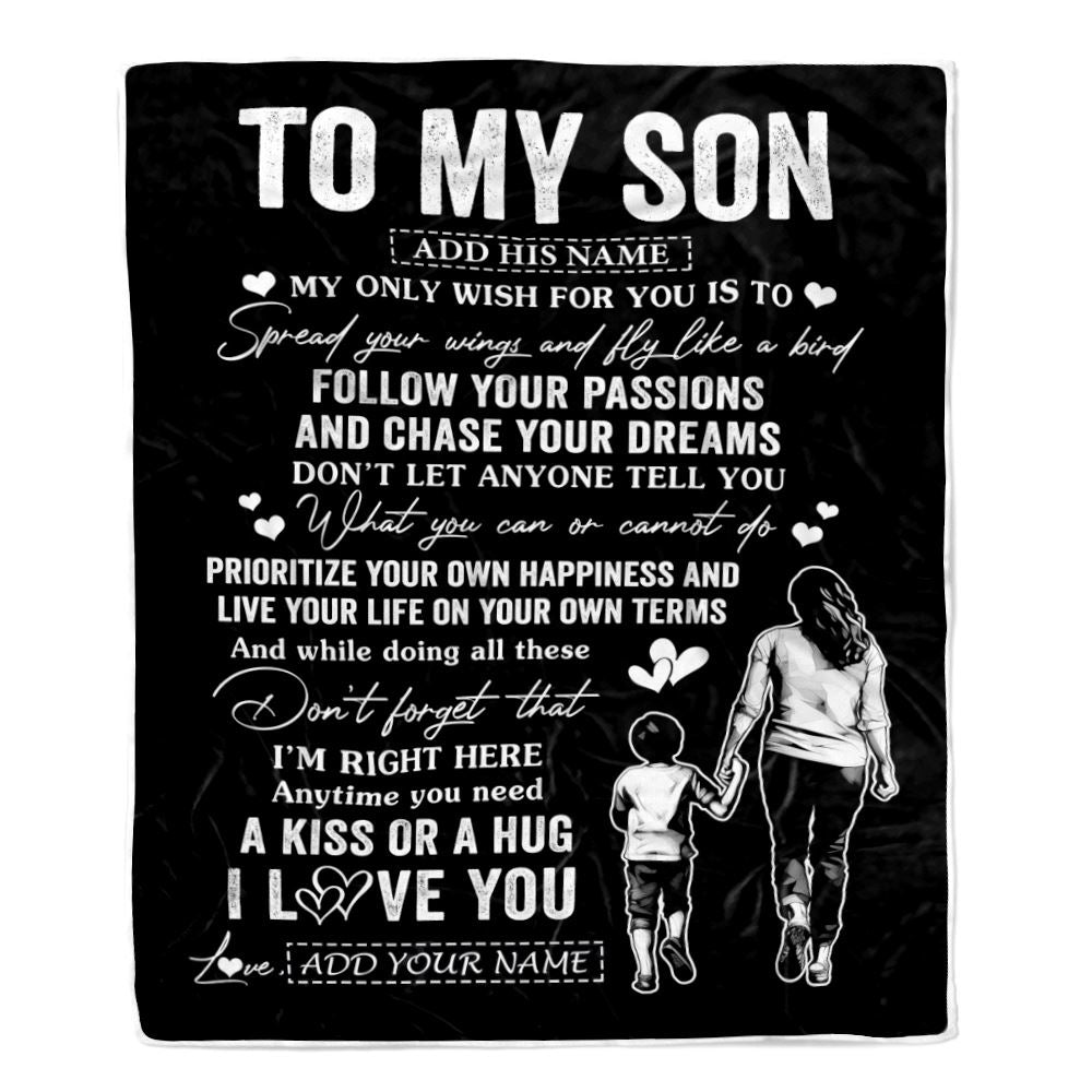 Personalized To My Son Gifts Blanket From Mom Mother My Only Wish For You Son Birthday Gifts Graduation Christmas Customized Fleece Throw Blanket | siriusteestore