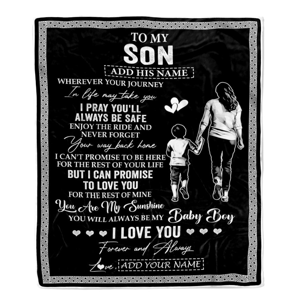 Personalized To My Son Gifts Blanket From Mom Mother Wherever Your Journey In Life Mother Daughter Birthday Gifts Christmas Customized Fleece Throw Blanket | siriusteestore