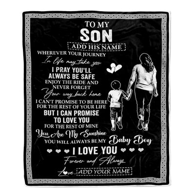 Personalized To My Son Gifts Blanket From Mom Mother Wherever Your Journey In Life Mother Daughter Birthday Gifts Christmas Customized Fleece Throw Blanket | siriusteestore