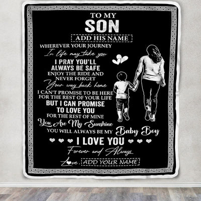 Personalized To My Son Gifts Blanket From Mom Mother Wherever Your Journey In Life Mother Daughter Birthday Gifts Christmas Customized Fleece Throw Blanket | siriusteestore