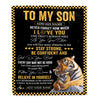 Personalized To My Son Gifts Blanket Tiger I Love You Forever From Mom Dad Son Birthday Gifts Christmas Thanksgiving Graduation Customized Fleece Blanket | siriusteestore