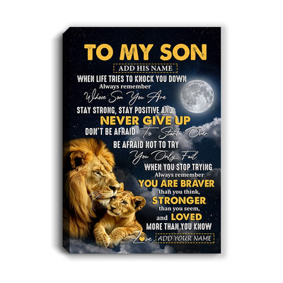 Personalized To My Son Gifts Canvas From Dad Mom Father Lion Never Give Up Son Birthday Gifts Graduation Christmas Custom Wall Art Print Framed Canvas | siriusteestore