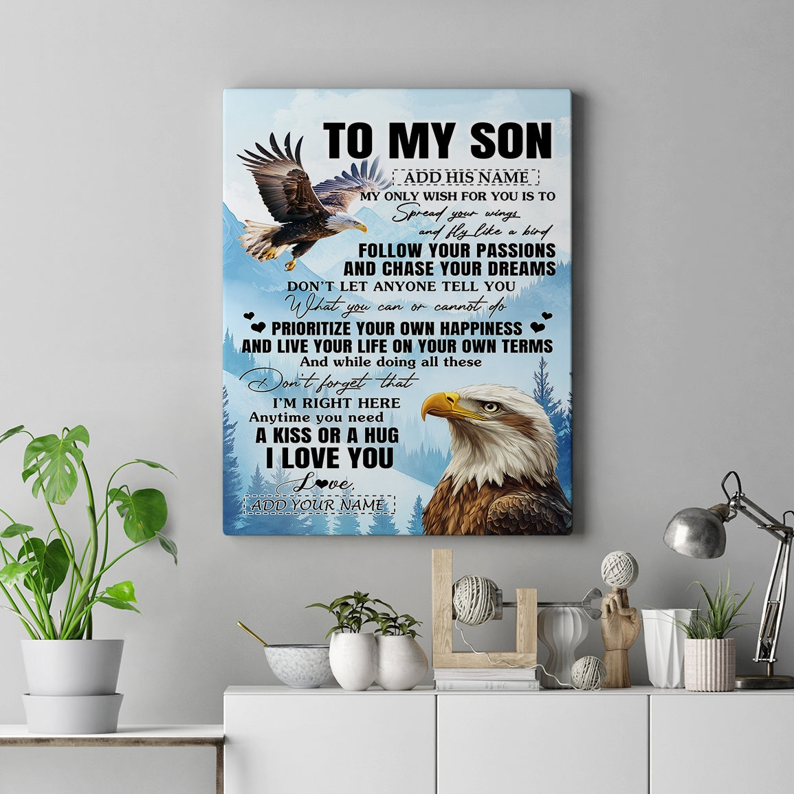 Personalized To My Son Gifts Canvas From Mom Dad Mother Father Eagle My Only Wish For You Son Birthday Gifts Graduation Christmas Custom Wall Art Print Framed Canvas | siriusteestore